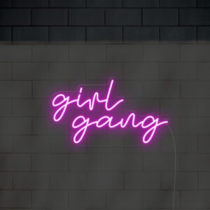 GirlGang Neon light NIGHT-VERSION