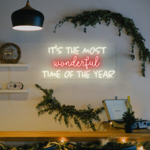 It’s the most wonderful time of the year Christmas Neon Sign Day-Version