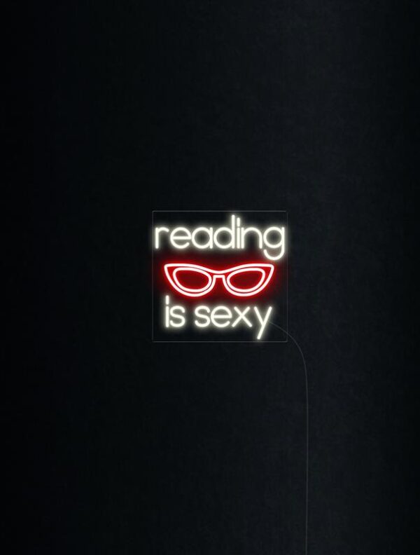 reading is sexy neon sign red and white neon light